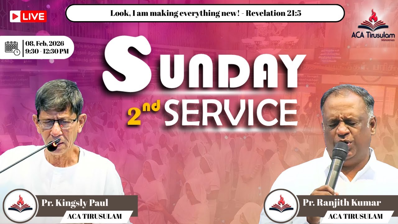 🔴Live Now - Sunday 2nd service Pas.kingsly Paul @| ACA CHURCH -TIRUSULAM