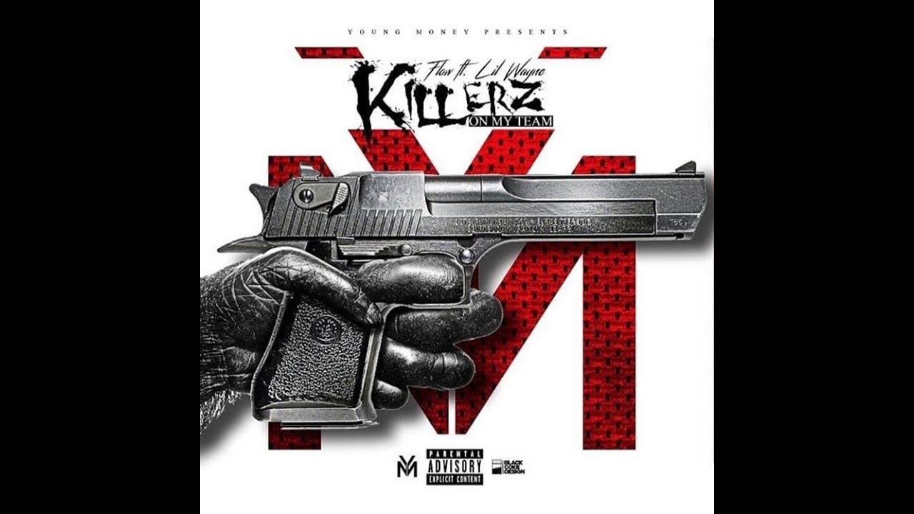 Lil Wayne, Flow, Young Greatness - Killerz On My Team - Prod. by Niyo Davinci