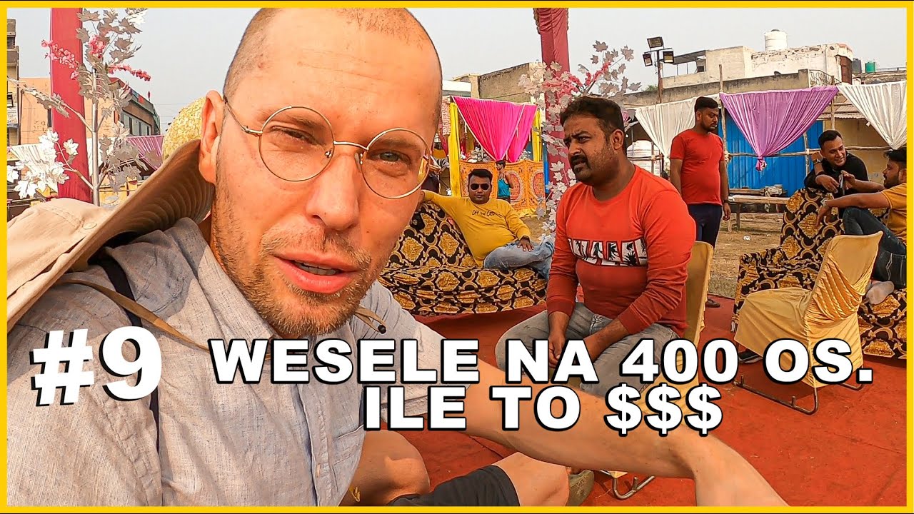 INDIE - ILE KOSZTUJE WESELE NA 400 OSÓB? Zaprosili nas na imprezę z kamerami! Niezły szok kulturowy