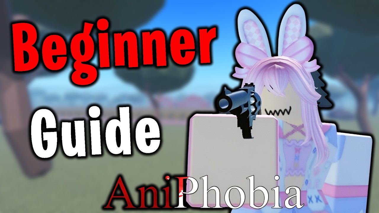 A Beginner's Guide to Roblox Aniphobia