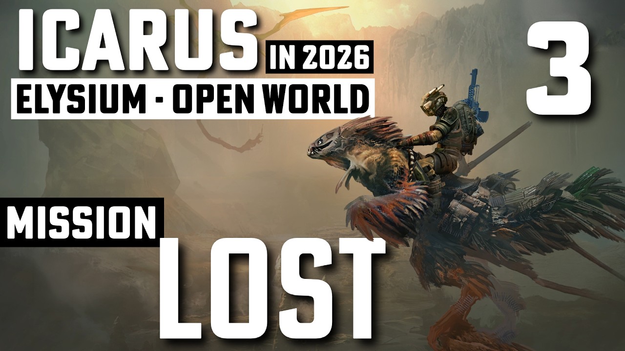 Lost (Start Mission ) ICARUS - Elysium | Open World - Part 3
