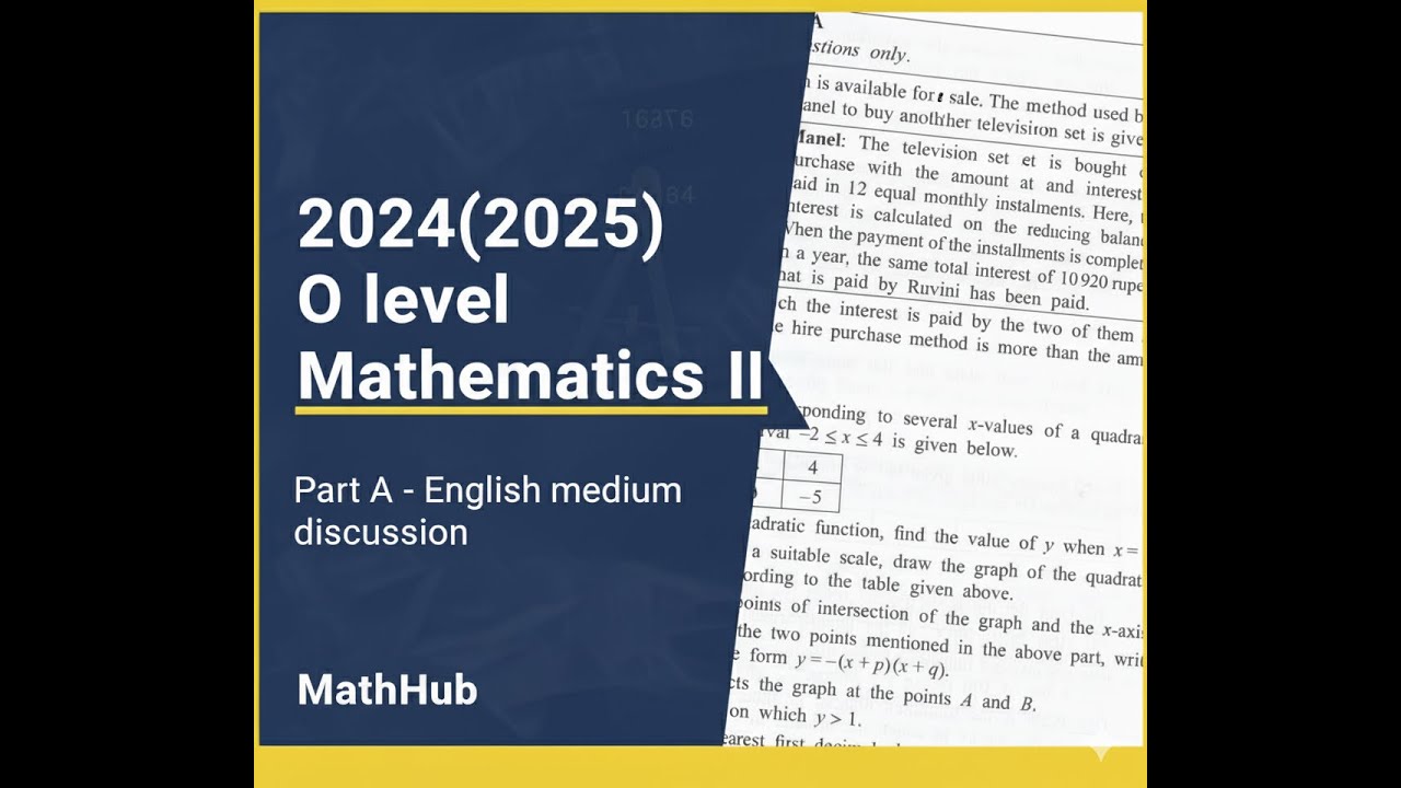 2024 (2025) Ordinary level Mathematics II - Part A discussion-English medium