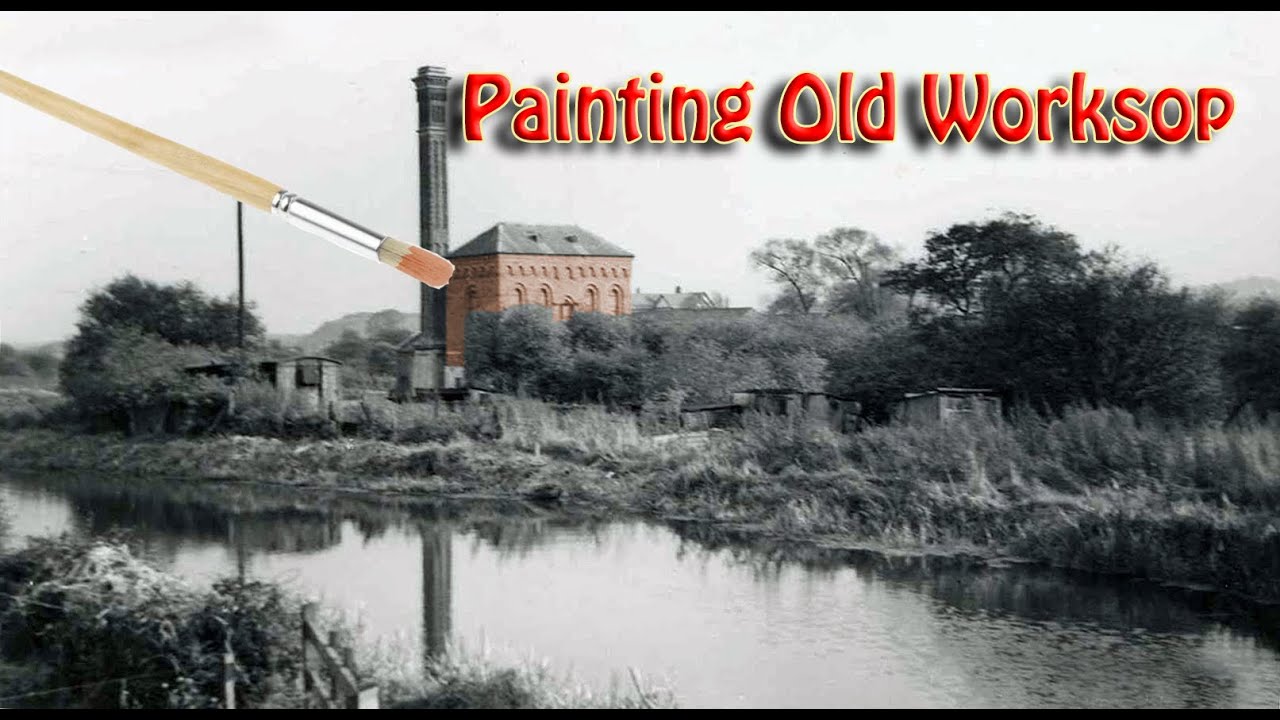 Painting Old Worksop