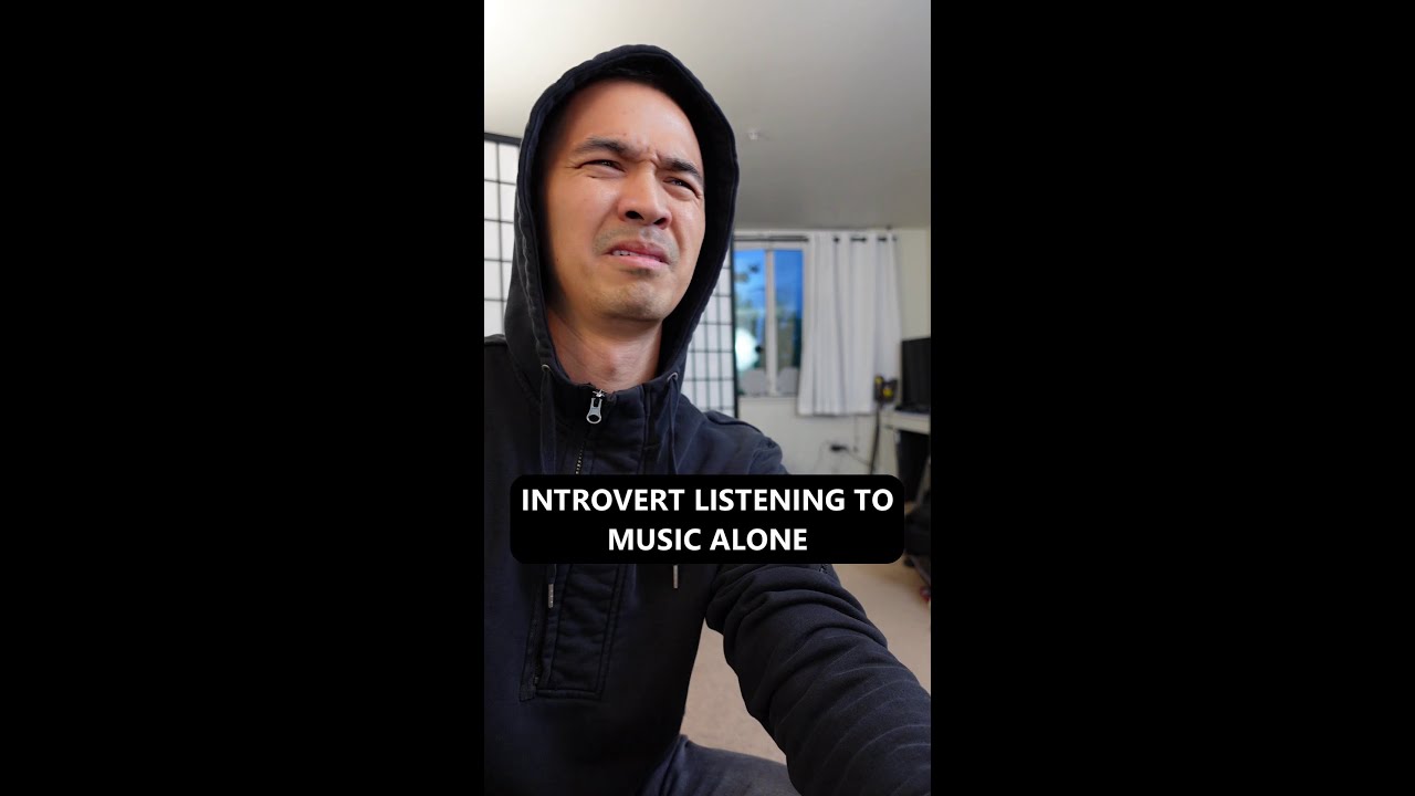 How introverts listen to music when no one's around 👀