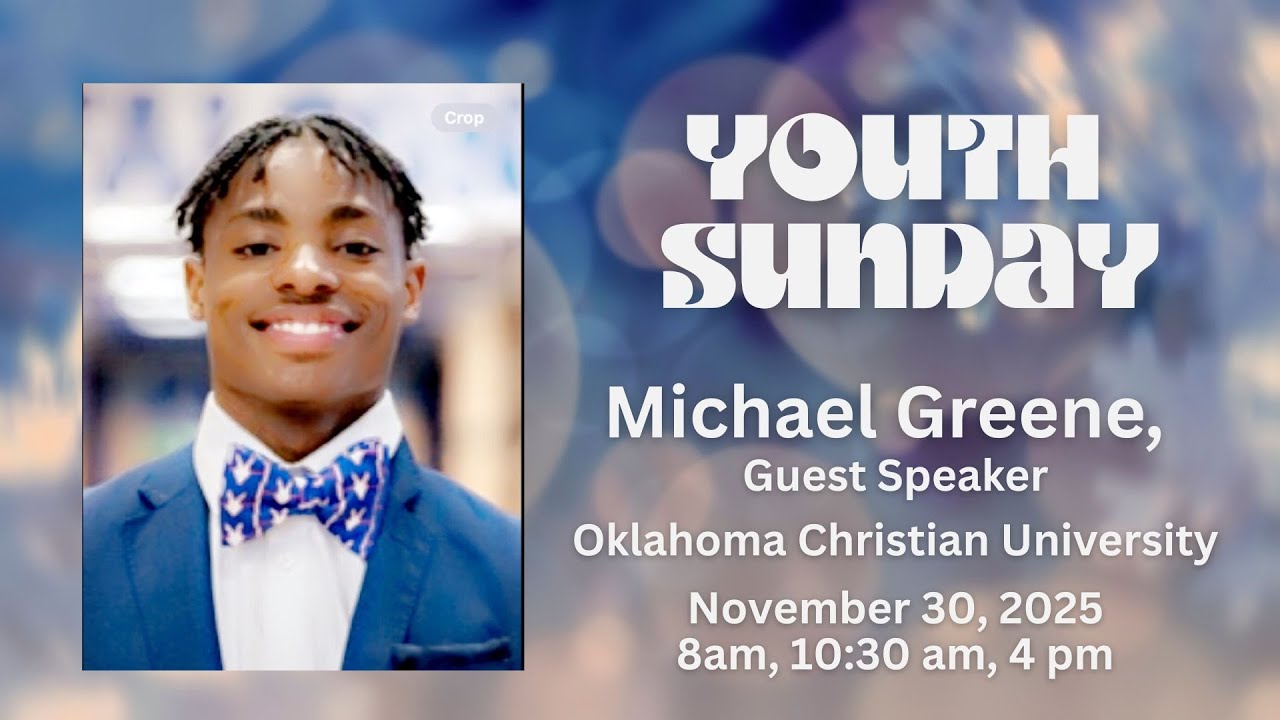 Youth Sunday - Bro. Michael Greene