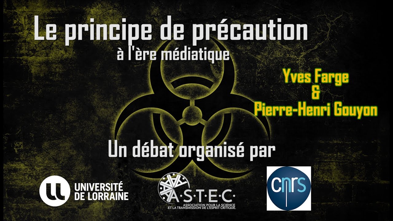 Le Principe de Précaution  - Débat