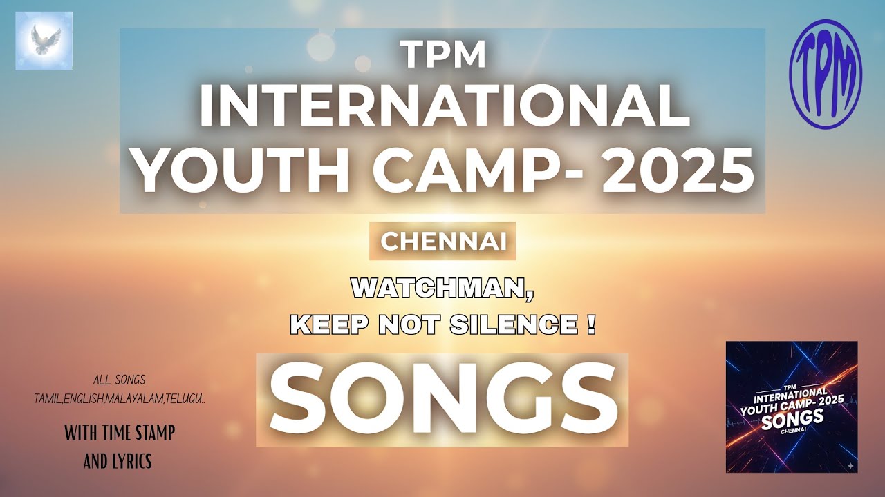 TPM YOUTH CAMP  |TAMIL & ENGLISH SONGS| CHENNAI | TPM | SONGS |