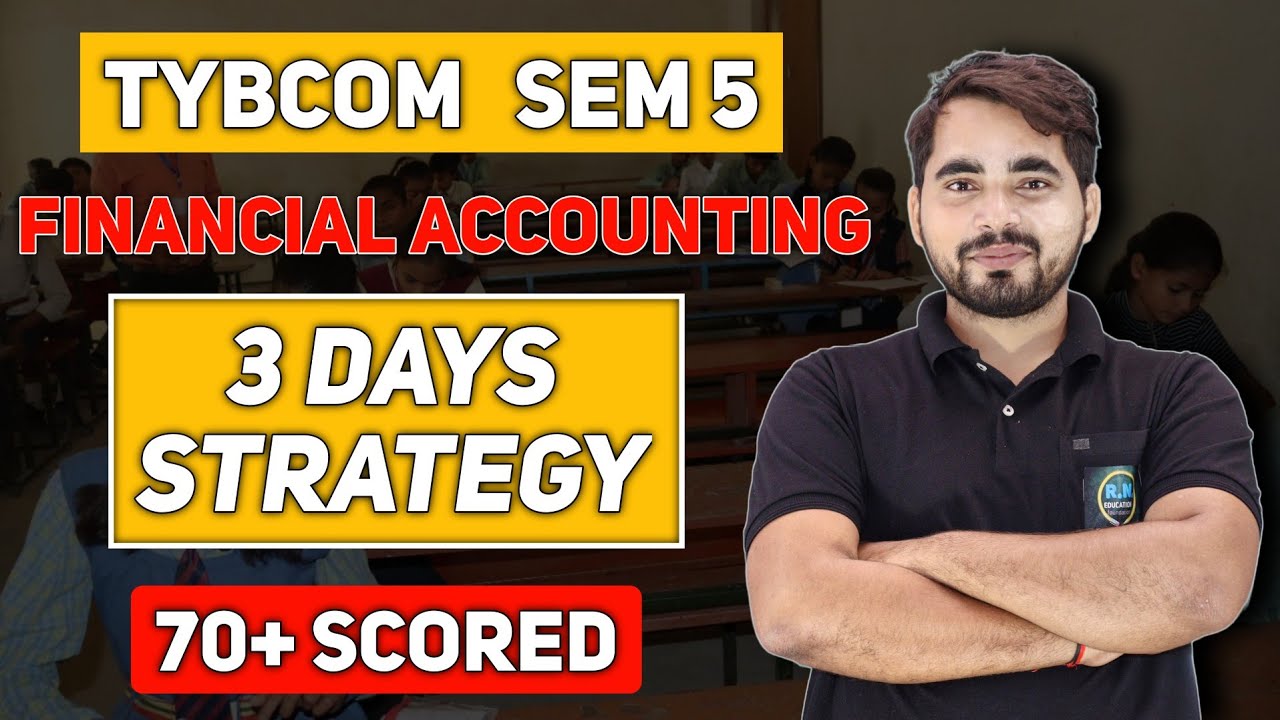 Most Important Questions of Financial Accounting| TYBCom sem 5| Last 3 Days Strategies ||