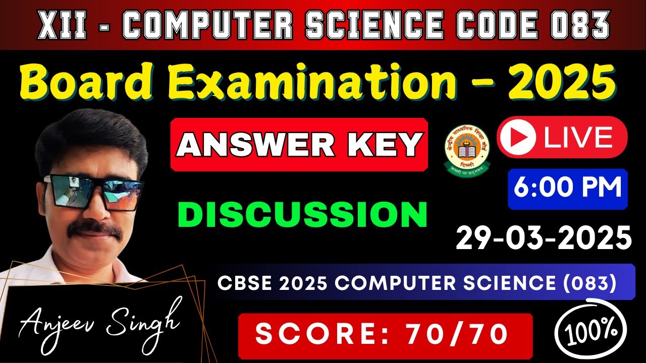 Class 12 Computer Science Code 083 - 2025 Board Examination Answer Key Discussion | Live 03/29/20...