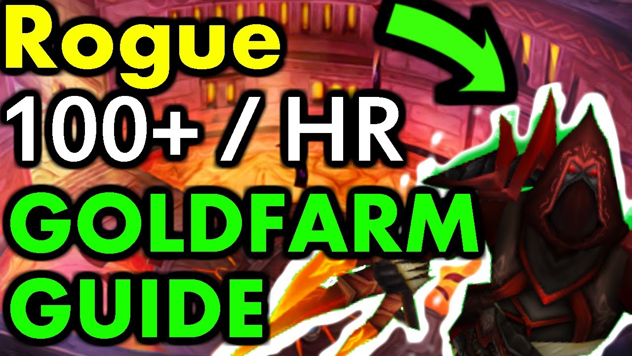 The BEST Rogue Gold Farm in Classic WoW! 100g Per Hour. Best Route. Get an Epic Mount in One Day!