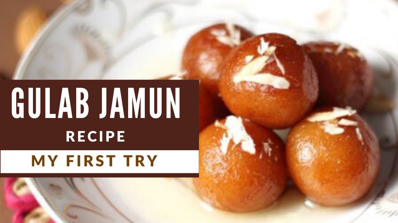 Gulab Jamun Recipe | My first try