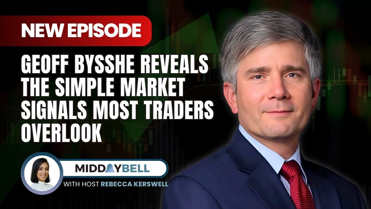 Geoff Bysshe: Simple Market Signals & Trading Strategies Most Miss