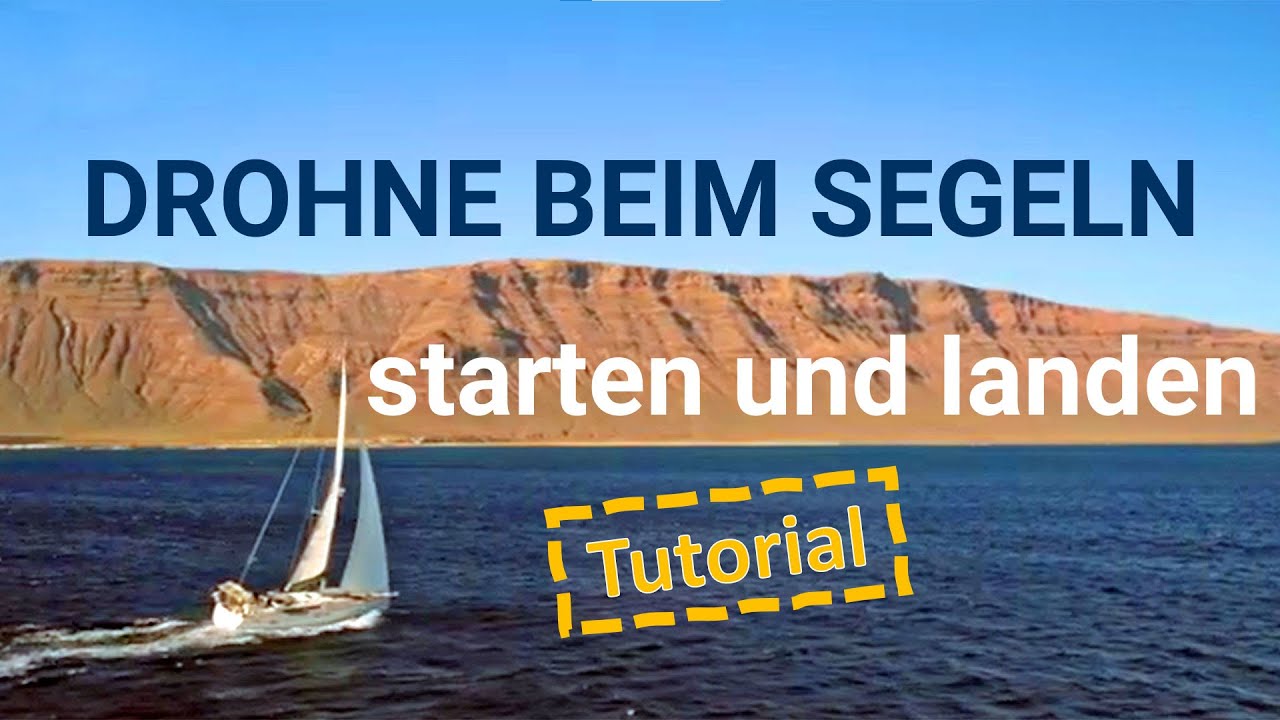 Tutorial: Eine Drohne vom Boot starten und landen
