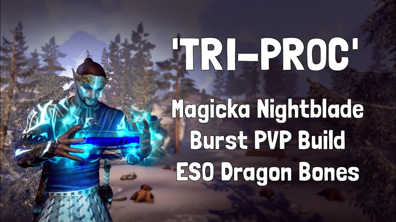 Tri-Proc | Magicka Nightblade Burst PVP Build | ESO Dragon Bones