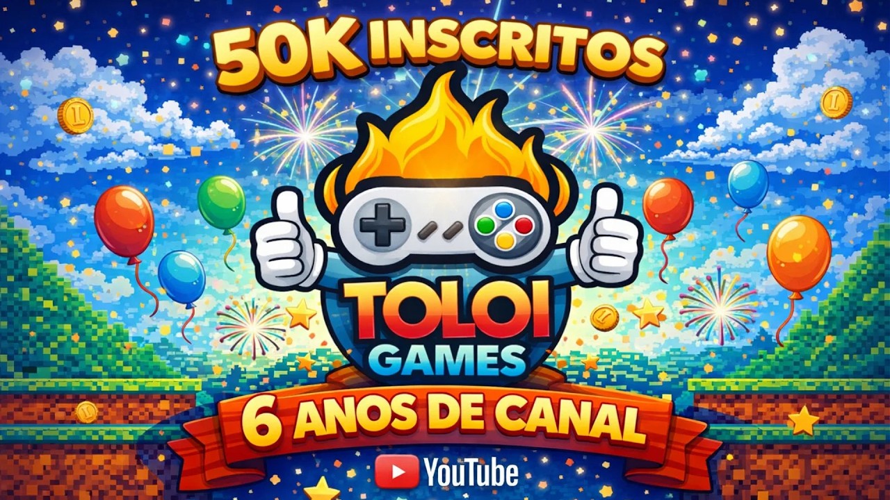 Comemorando 50k inscritos e 6 anos de canal Toloi Games