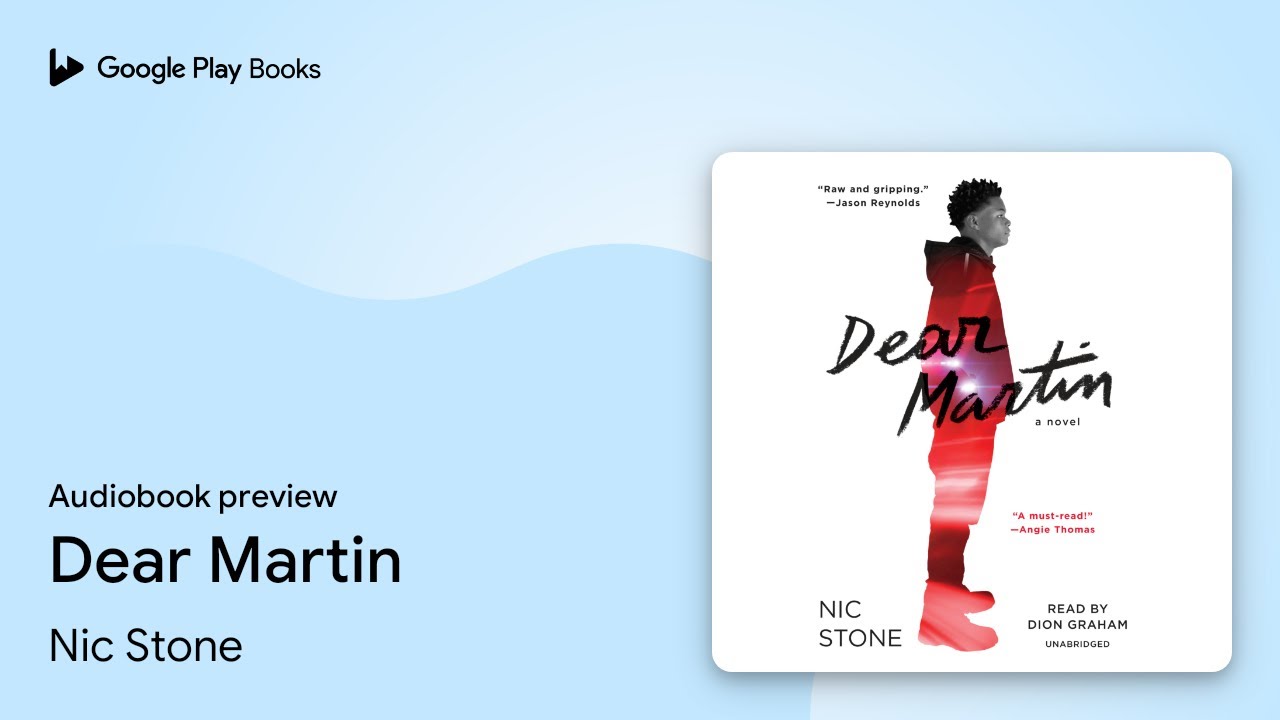 Dear Martin by Nic Stone &middot; Audiobook preview