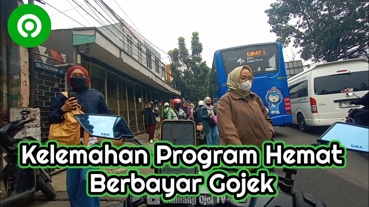 KELEMAHAN DARI PROGRAM HEMAT BERBAYAR GOJEK | Live Onbid Bandung 