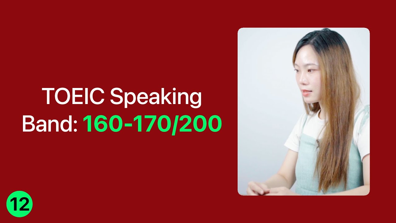 Bài thi mô phỏng TOEIC SPEAKING | Band :160-170/200 | MOCK TEST 12