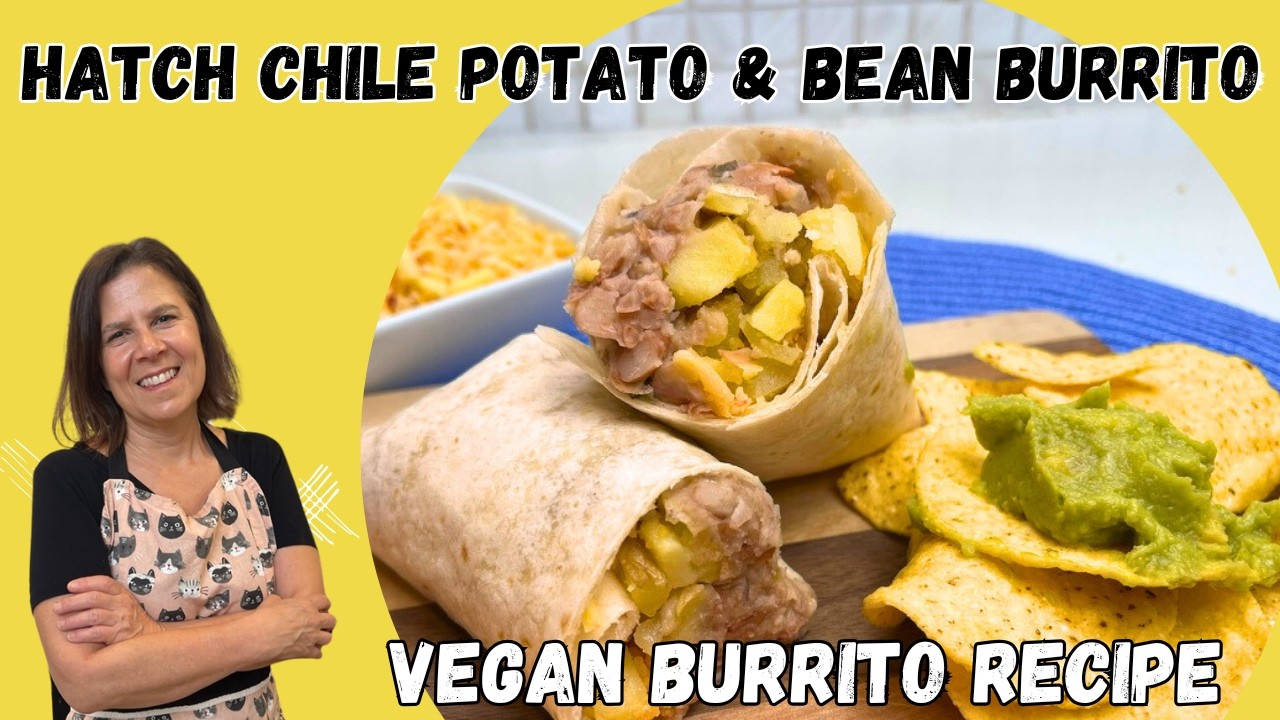 Epic Green Chile Burrito - 100% Plant Based | Easy Vegan Recipe