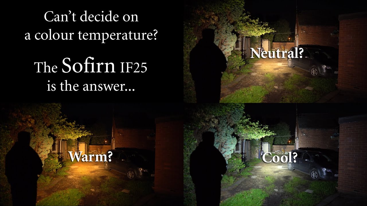 Sofirn IF25 flashlight variable 2700K to 6500K colour temp & TYPE-C charging - BRILLIANT TORCH!!!