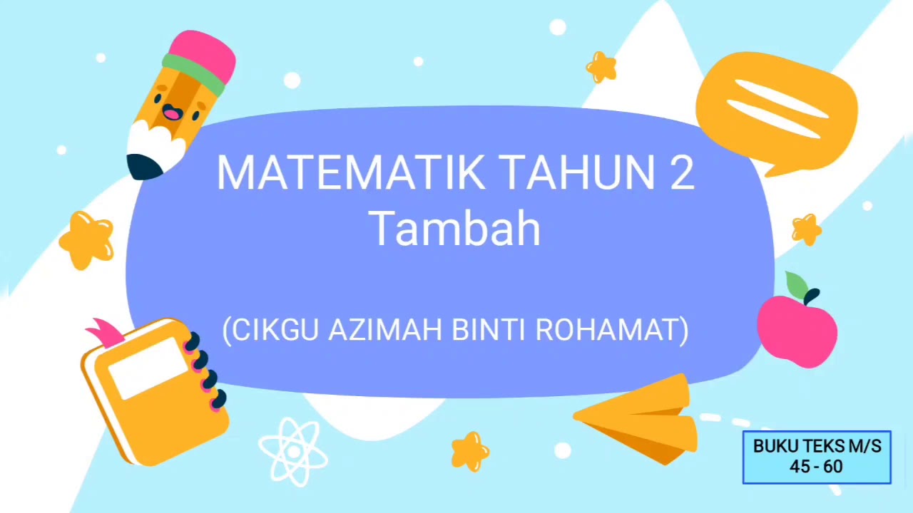 Matematik Tahun 2 : Tambah