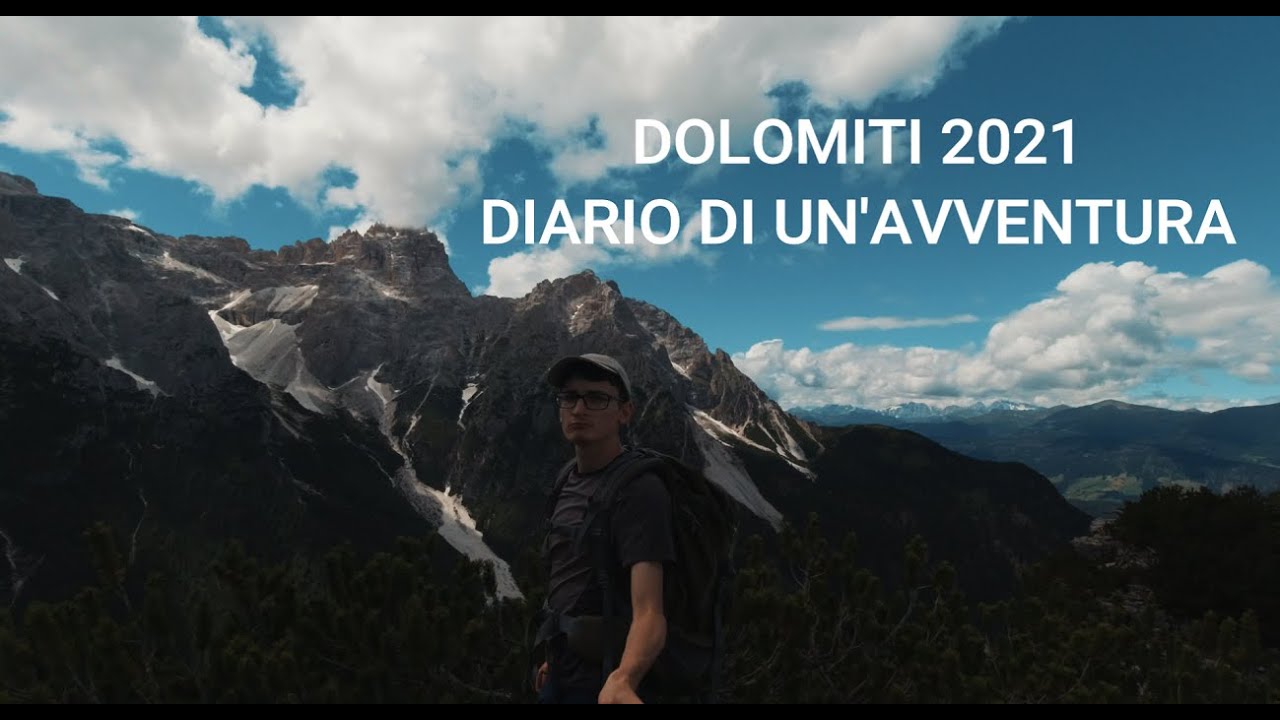 Dolomiti 2021 - Diario di un' Avventura - Dolomiti 4K Drone