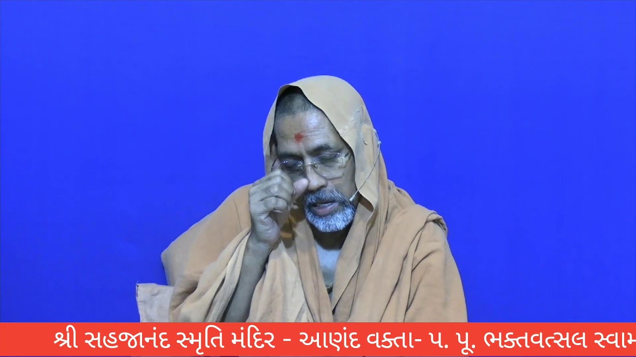 શ્રી નિર્ગુણ દાસ સ્વામીની વાતો