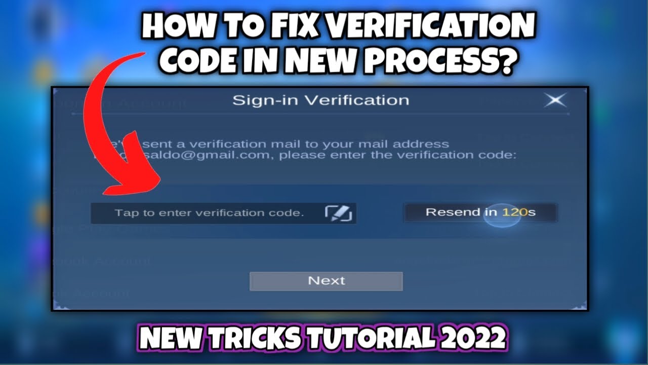 HOW TO FIX VERIFICATION CODE IN THE NEW PROCESS | MLBB 2022