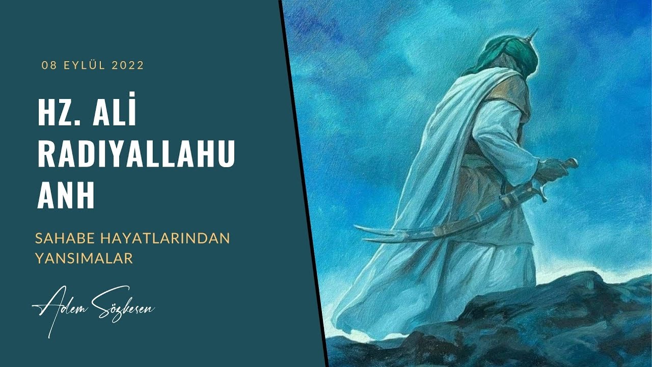 Hz. Ali (r.a.) ( Sahabe Hayatlarından Yansımalar ) - Adem Sözkesen