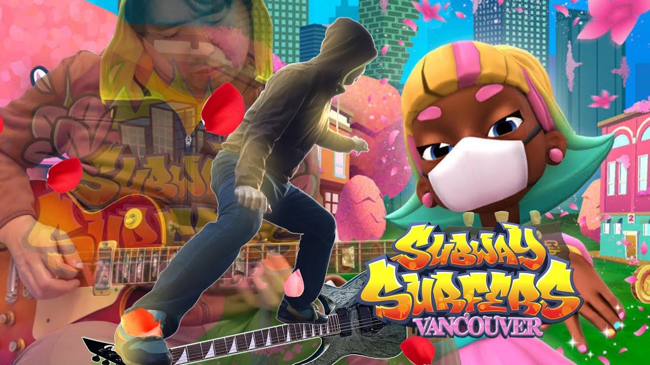 Subway Surfers Vancouver Sound Track Guitar Cover in 2022