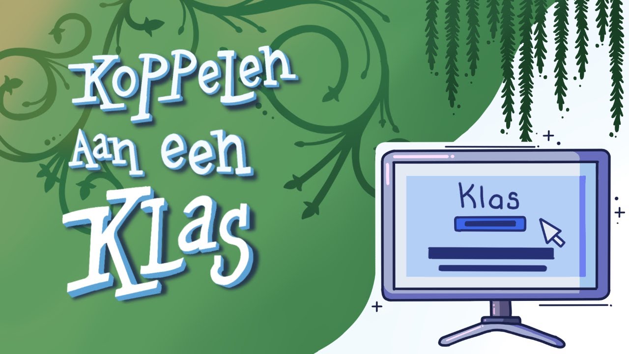 Proeftuin: Koppelen aan een klas als leerling