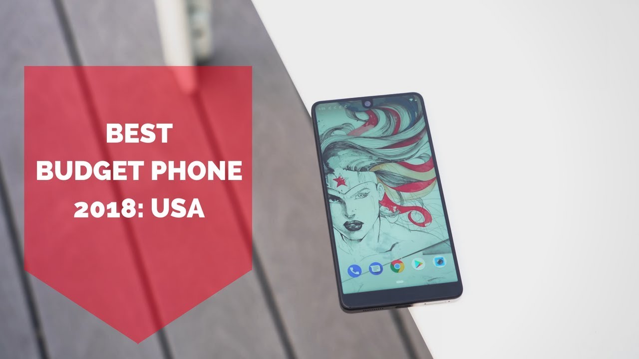 Best Budget Phone 2018: USA
