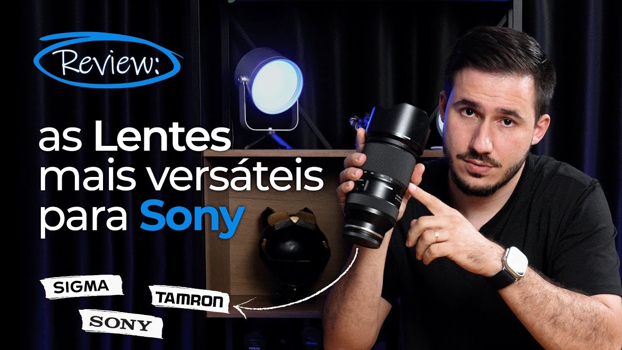 Review: As Lentes mais versáteis para Sony