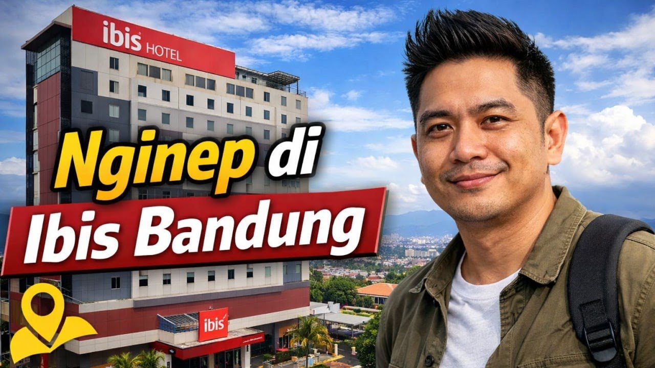 Review Hotel Ibis Bandung | Pengalaman Menginap, Fasilitas & Lokasi Strategis