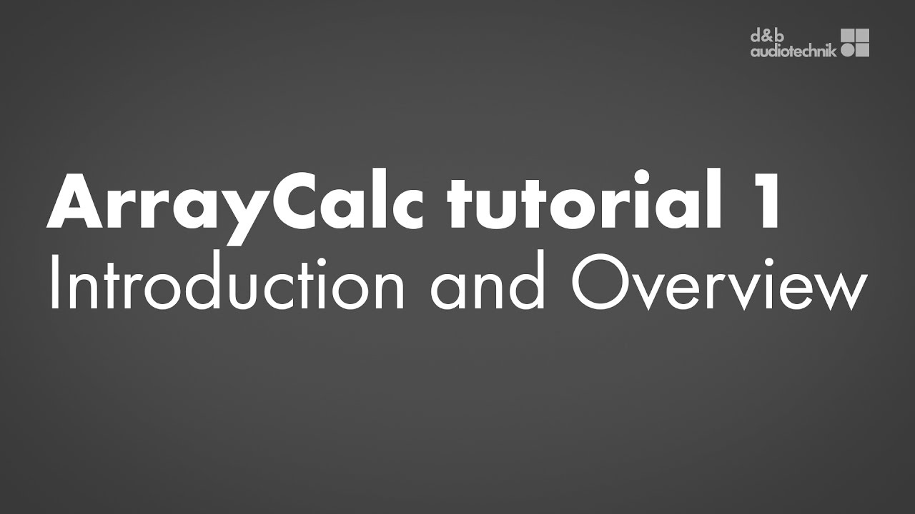 Учебное пособие по ArrayCalc, часть 1: Введение и обзор.