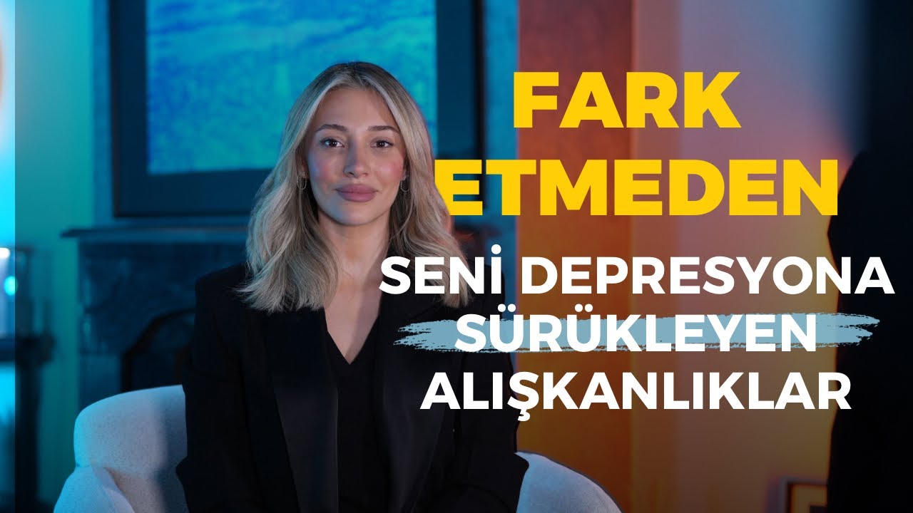 Fark Etmeden Seni Depresyona Sürükleyen Alışkanlıklar
