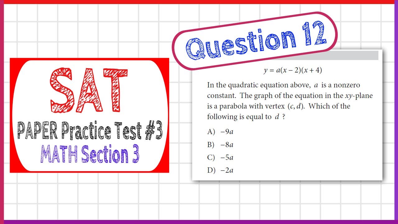 Question 12 from SAT Paper Practice Test 3, Section 3