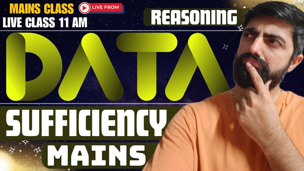 Mains Week : DATA SUFFICIENCY, All Types Covered || IBPS/SBI PO/Clerk Mains 2025 || By Dhruva Sir..