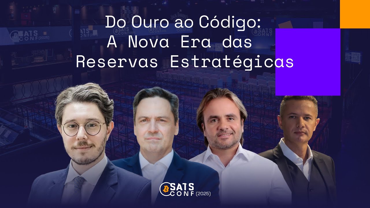 Do ouro ao código | SatsConf 2025