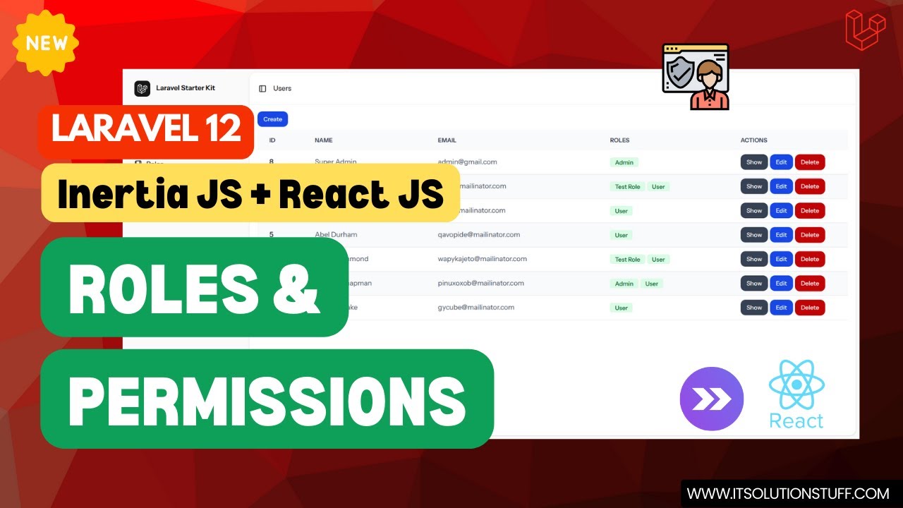 🔥 Laravel 12 + React JS + Spatie Roles & Permissions with Starter Kit