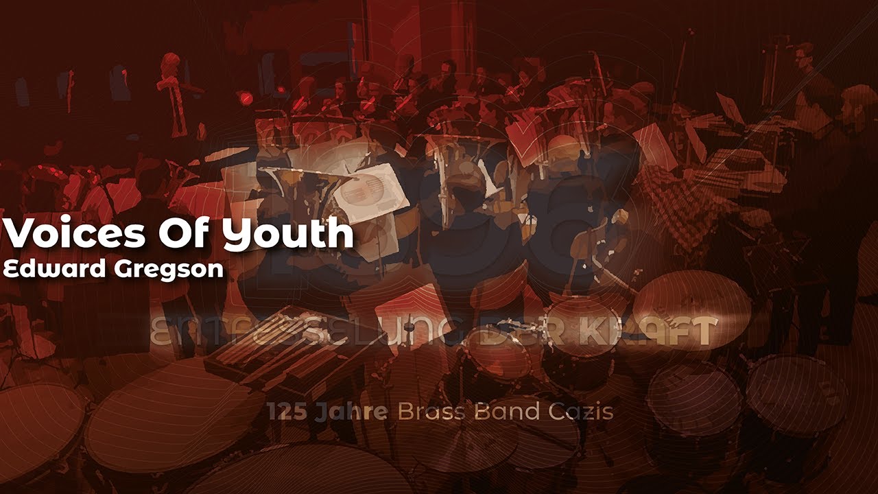 Voices of Youth - I Nobility of Youth (Edward Gregson)