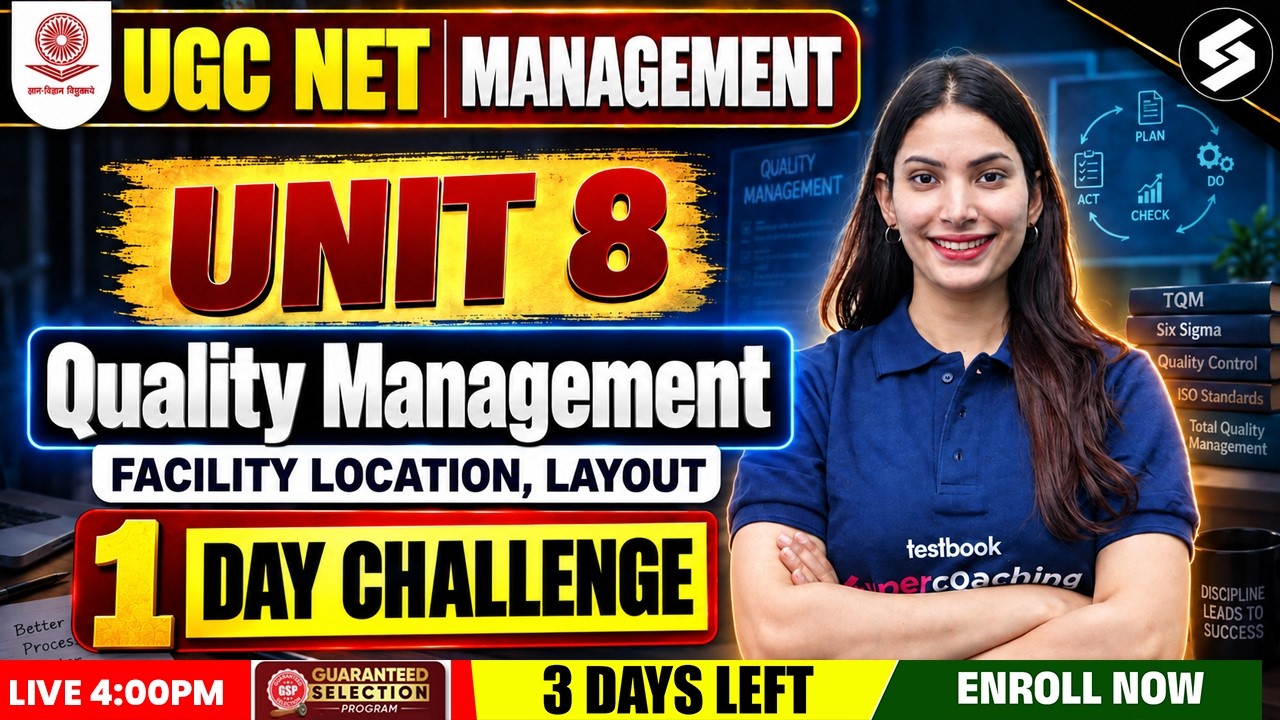 UGC NET Management Paper 2 | UGC NET Management Unit 8 | Quality Management UGC NET By Yogita Mam