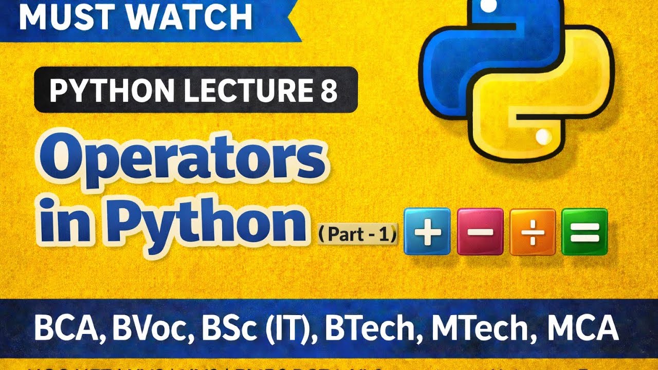 🐍Operators in Python (Part 1) | Arithmetic Operators Explained|Python Lecture 8 @Digital CS Guru