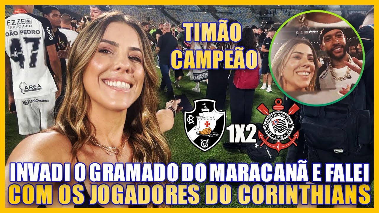 INVADI O GRAMADO E FALEI COM O JOGADORES DO TIMÃO! CORINTHIANS CAMPEÃO DA COPA DO BRASIL 2025