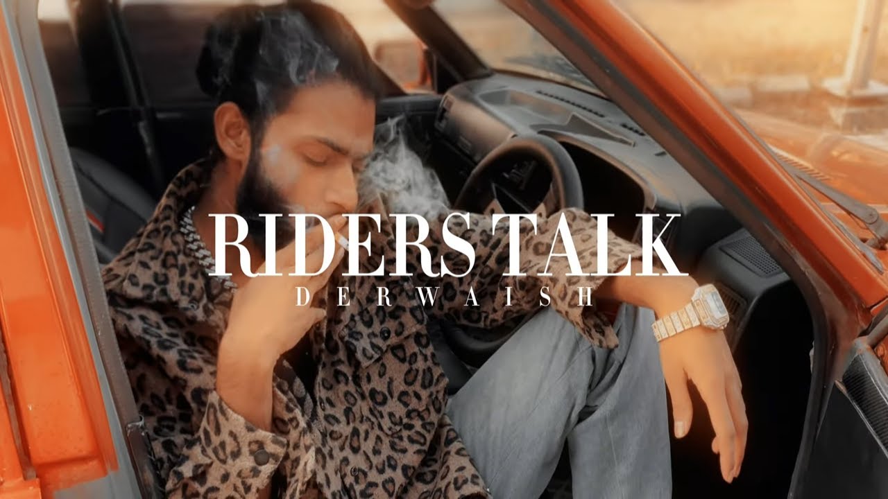 Riders Talk - Derwaish | New Punjabi Rap Songs | 2024