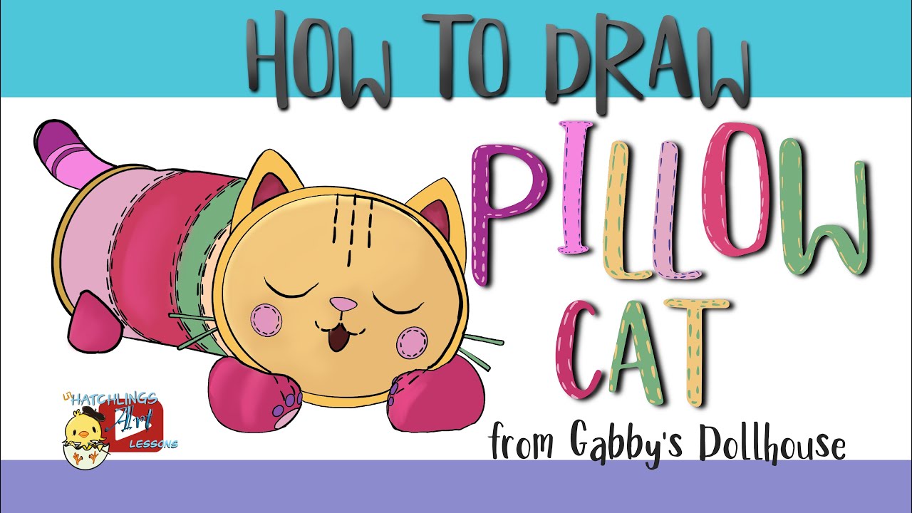 How to draw Pillow Cat from Gabby’s Dollhouse- Little Hatchlings Art Lessons