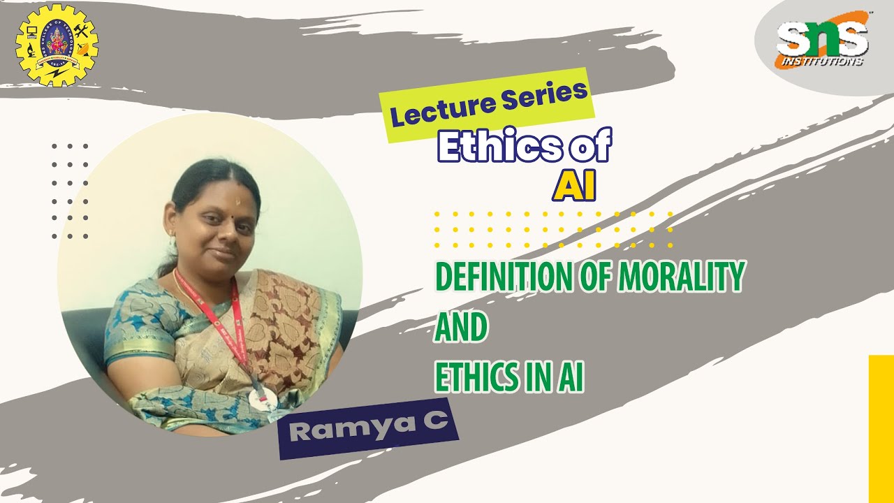 Definition of morality and ethics in AI | Ethics of AI | SNS Institutions