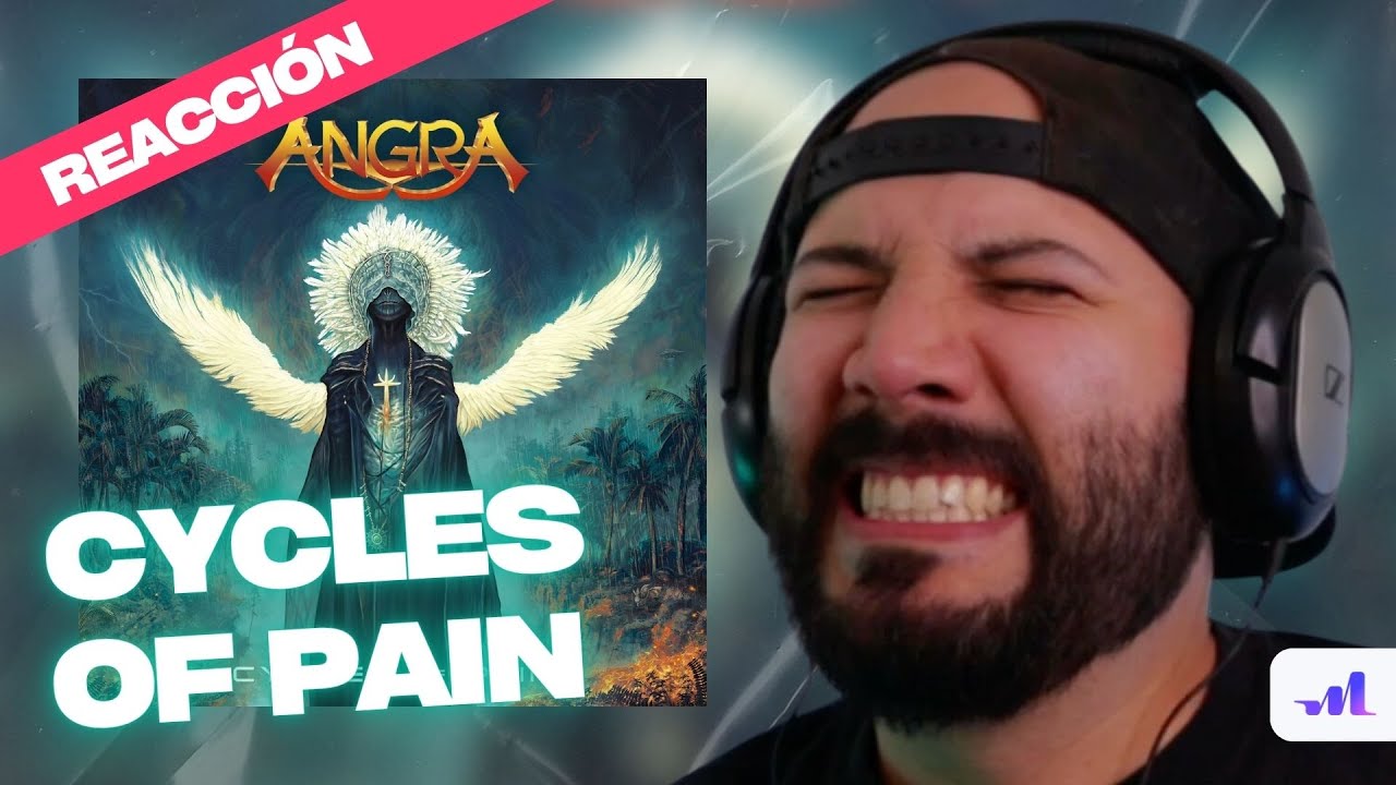 Angra - Cycles of Pain (Reacción + Review)