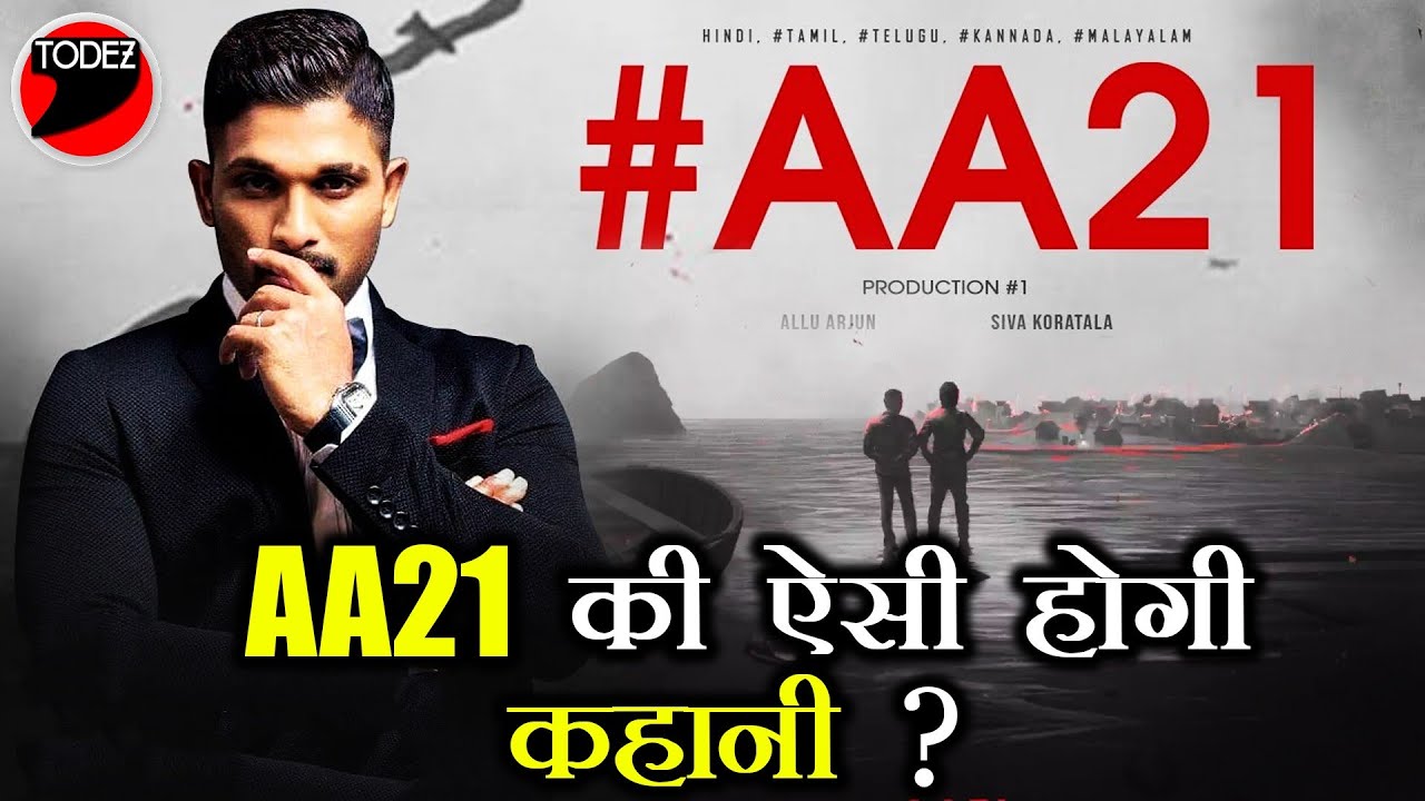 AA21 STORY EXPLAINED | Allu Arjun New Movie Hindi Dubbed | AA21 Trailer Update