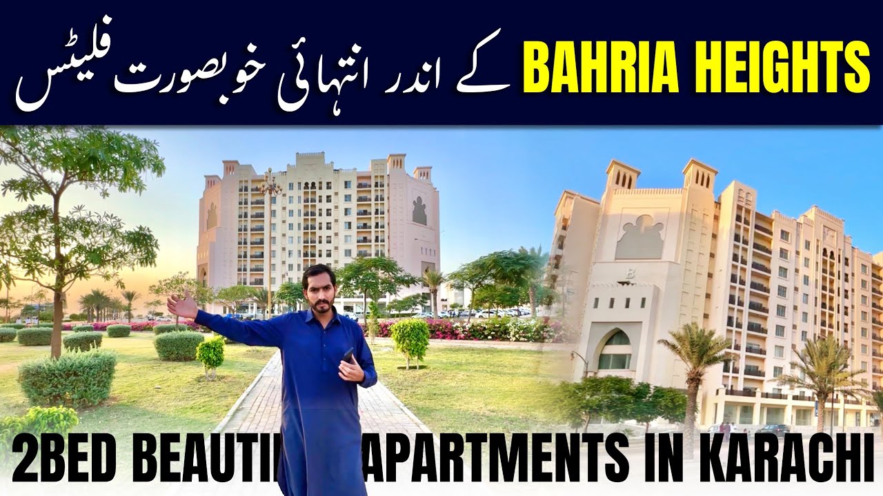 Bahria Heights Karachi Price Updates | 2Bed Apartments For Sale | Bahria Town Karachi Apartments